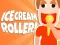 Spel Ice Cream Roller! online