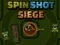 Spel Spin Shot Siege online
