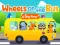 Spel Wheels On The Bus online
