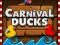 Spel Carnival Ducks online