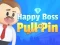 Spel Happy Boss Pull Pin online