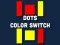 Spel Dot Color Switch online