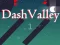 Spel Dash Valley online
