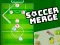 Spel Soccer Merge online