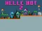 Spel Helle Bot 2 online