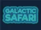Spel Galactic Safari online