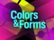 Spel Colors & Forms online
