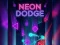 Spel Neon Dodge online