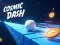 Spel Cosmic Dash online