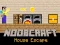 Spel Noobcraft House Escape online