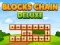 Spel Blocks Chain Deluxe online