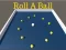 Spel Roll a Ball online
