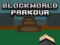 Spel BlockWorld Parkour online