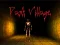 Spel Dark Village online