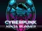 Spel CyberPunk Ninja Runner online