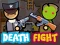 Spel Death Fight online