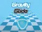 Spel Gravity Glide online