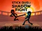 Spel Stick Duel: Shadow Fight online