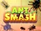 Spel Ant Smash online