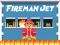 Spel Fireman Jet online