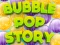 Spel Bubble Pop Story online