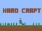 Spel Hard Craft online
