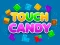 Spel Touch Candy online