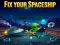 Spel Fix your Spaceship online