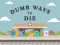 Spel Dumb Ways To Die online