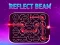 Spel Reflect Beam online