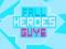 Spel Fall Heroes Guys 2 online