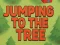 Spel Jumping To The Tree online