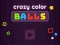 Spel Crazy Color Balls online