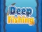 Spel Deep Fishing online