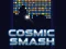 Spel Cosmic Smash online