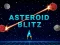 Spel Asteroid Blitz online