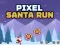 Spel Pixel Santa Run online