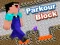 Spel Parkour Block online