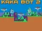 Spel Kaka Bot 2 online