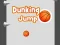 Spel Dunking Jump online