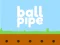Spel Ball pipe online