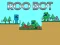Spel Roo Bot online