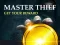 Spel Master Thief Get your reward online