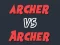 Spel Archer vs Archer online