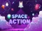Spel Space Action online