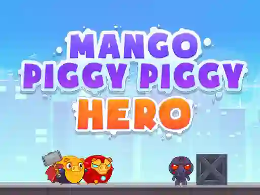Spel Mango Piggy Piggy Hero online