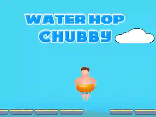 Spel Water Hop Chubby online