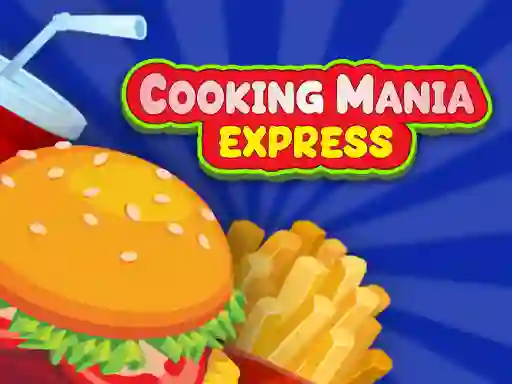 Spel Cooking Mania Express online