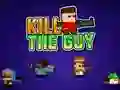 Spel Kill The Guy online