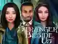 Spel Stranger Beside Us online